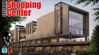 Shopping Center - Exterior Tutorial - Sketch - 3Ds Max Corona Renderer - Photorealistic Render