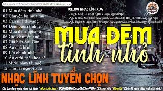 MƯA ĐÊM TỈNH NHỎ LK NHẠC LÍNH TUYỂN CHỌN Mới Nhất 2024️TOÀN BÀI HAY Bất Hủ 1 Thời-CÔNG TUẤN BOLERO