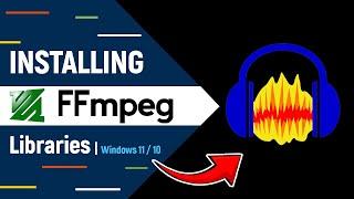 How to Install FFMPEG Libraries For Audacity on Windows 11/10 PC/Laptop - 2024