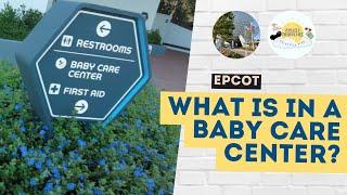 Baby Care Center| Epcot | Walt Disney World