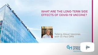 What Are the Long-term Side Effects of COVID-19 Vaccine?