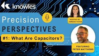 What Are Capacitors?