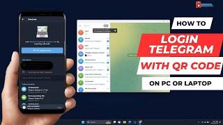 How to login Telegram with QR code on PC or Laptop [ Best Method  2023 - 2024 ]