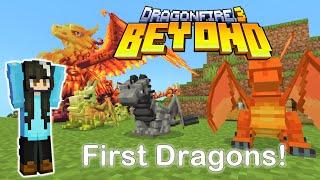 Dragonfire 3 Beyond: Epi. 1: Let's go! Our first dragons in Dragonfire 3