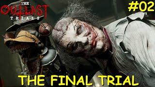 The Outlast Trials (The Final Trial & Reborn Ending): Farewell Mansion#02 Gameplay