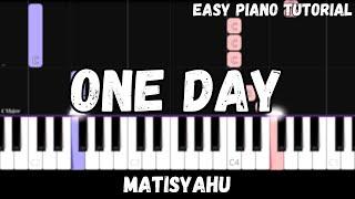 Matisyahu - One Day (Easy Piano Tutorial)