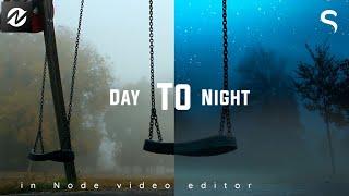 Day to night Effect in Node Video Editor