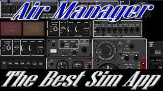 Air Manager COULD Be The Best Flight Simulator Application!