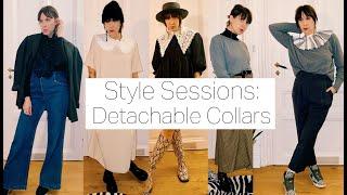 Style Sessions: Detachable Collars