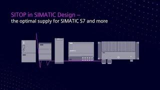SITOP SIMATIC Design - The optimal supply for SIMATIC S7 and more