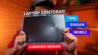 Review ASUS ZENBOOK 13 UX325JA | Si Tipis Cocok buat Kantoran