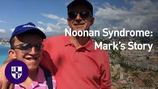 Noonan Syndrome: Mark's Story