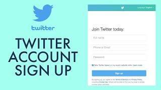 Register Twitter Account 2021: How to Open New Twitter Account? - twitter.com Sign Up