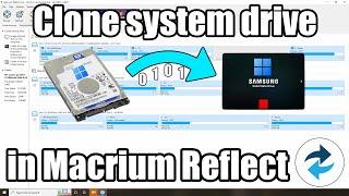 How to clone a Windows drive with Macrium Reflect in Windows 10