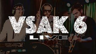 VSAK 6 LIVE (2015)