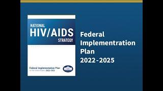 HIV.gov FYI with Harold Phillips- NHAS Federal Implementation Launch