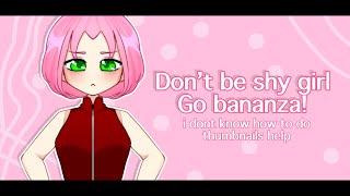 Don’t be shy girl, Go bananza【 GACHA MEME 】