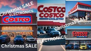 COSTCO WHOLE FOOD BIG,BIG,BIG, CHRISTMAS GIGANTIC  ELECTRONICS SALES.!!!4K @lloyd-xr8yx !!!!