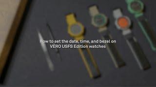 How to set the date, time, and bezel of the Forest Service Watches | VERO Watch Company