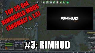 [Top 25 RimWorld Mods] #3: RimHUD