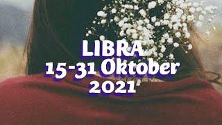 Ramalan zodiak LIBRA 15-31 Oktober 2021"KAMU KUAT ATASI BEBAN & HOPE"