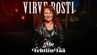 Virve Rosti - Me tehtiin tää (Vain elämää kausi 14) (Official Audio)