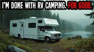 Why I'm Done with RV Camping for Good