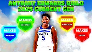 *Current Gen* Anthony Edwards Build 2k25!!! Best Ant Build for NBA 2k25 Current Gen / Last Gen!!!