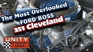 The Most Overlooked FORD BOSS: 351 Cleveland, Ford Definitely saved the BEST BOSS for last!!!