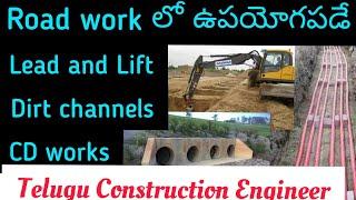 Lead and Lift in excavation |Dirt channels | CD works