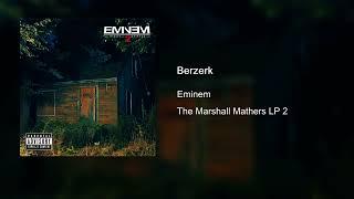 Eminem - Berzerk (Redone)