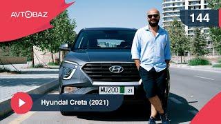 Hyundai Creta (2021) | Almağa dəyərmi? | Tural Yusifov | AvtoBaz