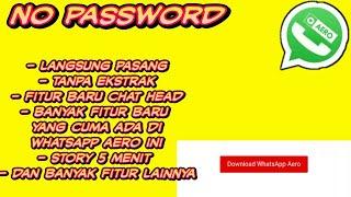 WhatsApp Aero terbaru januari 2021 - No password