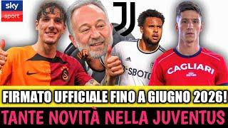 FIRMATO UFFICIALE FINO A GIUGNO 2026. TANTE NOVITÀ SUL CALCIOMERCATO JUVENTUS OGGI VENERDÌ JUVE NEWS