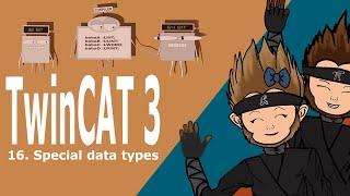 16. TwinCAT 3: Special data types