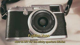 Fuji X100 SAB DIY fix - repair