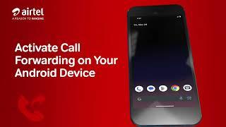 Call Forwarding Android