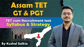 Assam (GT & PGT) TET | Full Syllabus & Strategy  High School TET | Higher Secondary TET Assam ️