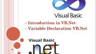 Introduction and Variable declaration, VB.Net programming