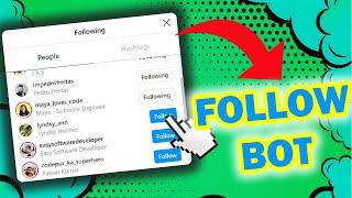 A bot that can follow people followers or followings #followbot