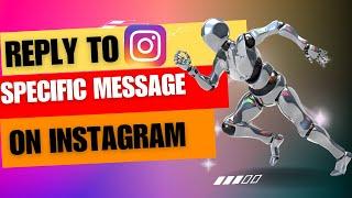 HOW TO REPLY TO SPECIFIC MESSAGE ON INSTAGRAM NEW UPDATE Android   iPhone 2