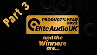 The Grand Finale : Elite Audio 2023 Products of the Year Award 3 of 3