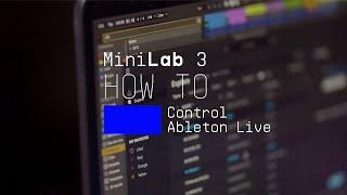 MiniLab 3 | How To Control Ableton Live