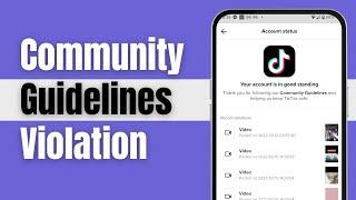 Tiktok Community Guidelines Violation Problem | 2024 Updated Guide