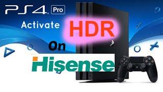 Hisense HDR on PS4 Pro