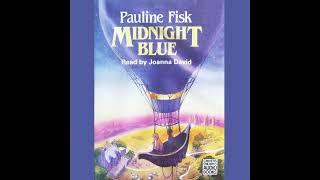 Midnight Blue || Out of Print Audiobooks || Pauline Fisk || Joanna David