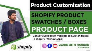 Shopify Product Swatches | Convert Dropdown Variants to Swatch Boxes in shopify (Without App)