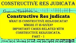 Constructive Res judicata || explanation IV of section 11 of CPC || #PurohitKlaw