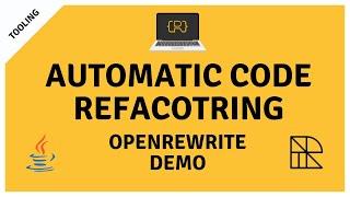 Automatic Large Scale Java Code Refactoring with OpenRewrite