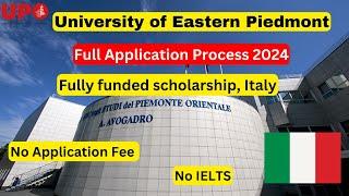 University of Eastern Piedmont application process 2024 |University of Piemonte Orientale Italy
